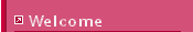 Welcome